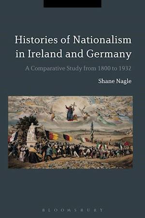 Histories of Nationalism in Ireland and Germany