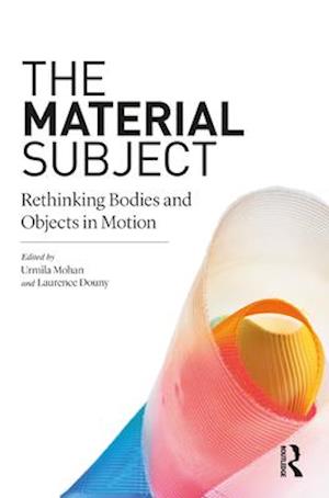 The Material Subject