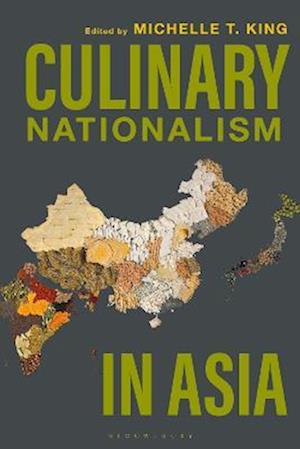 Culinary Nationalism in Asia
