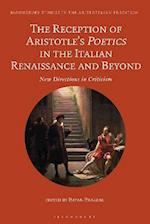 The Reception of Aristotle’s Poetics in the Italian Renaissance and Beyond