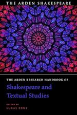 The Arden Research Handbook of Shakespeare and Textual Studies