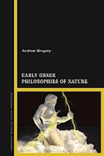 Early Greek Philosophies of Nature