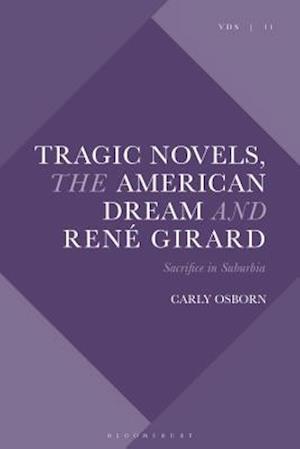 Tragic Novels, René Girard and the American Dream