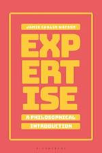 Expertise: A Philosophical Introduction