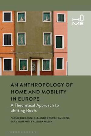 Ethnographies of Home and Mobility