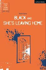 Black and She's Leaving Home