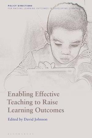 Enabling Effective Teaching to Raise Learning Outcomes