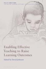 Enabling Effective Teaching to Raise Learning Outcomes