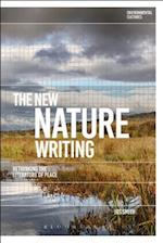 The New Nature Writing