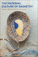 Material Culture of Basketry