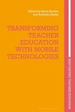 Transforming Teacher Education with Mobile Technologies