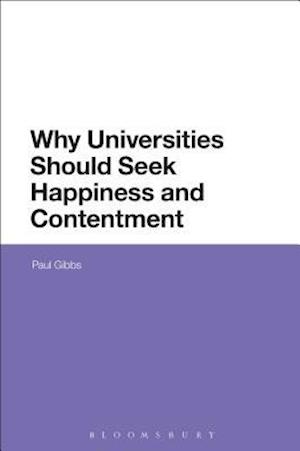 Why Universities Should Seek Happiness and Contentment