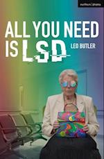 All You Need is LSD
