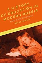 A History of Education in Modern Russia