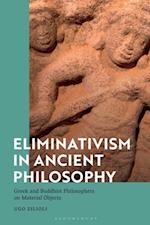 Eliminativism in Ancient Philosophy