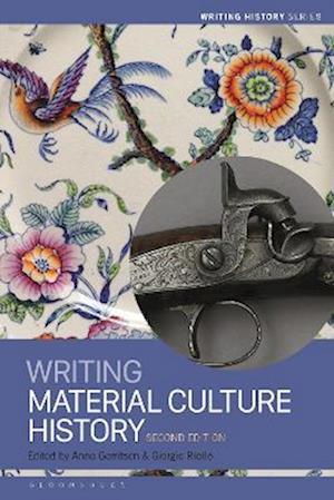 Writing Material Culture History