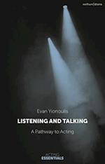 Listening and Talking