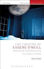 The Theatre of Eugene O’Neill