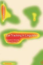 Eye Tracking in Linguistics