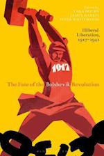 The Fate of the Bolshevik Revolution