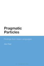 Pragmatic Particles: Findings from Asian Languages 