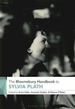 The Bloomsbury Handbook to Sylvia Plath