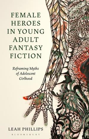 Female Heroes in Young Adult Fantasy Fiction