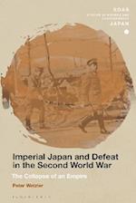Imperial Japan and Defeat in the Second World War