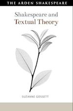 Shakespeare and Textual Theory