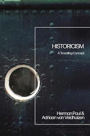 Historicism: A Travelling Concept