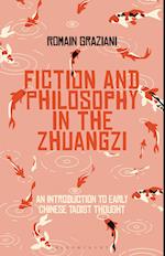 Fiction and Philosophy in the Zhuangzi