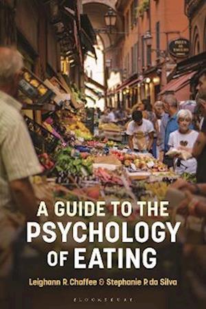 Guide to the Psychology of Eating