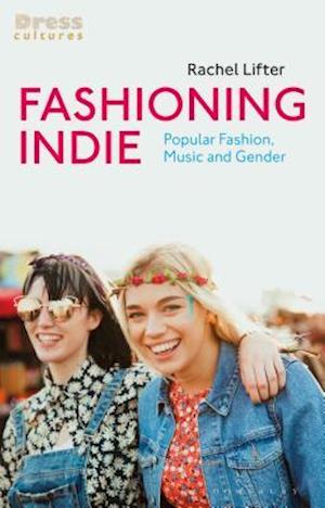 Fashioning Indie