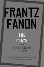 The Plays from Alienation and Freedom