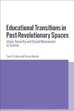 Educational Transitions in Post-Revolutionary Spaces