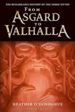 From Asgard to Valhalla