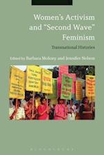 Women's Activism and "Second Wave" Feminism