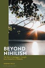 Beyond Nihilism