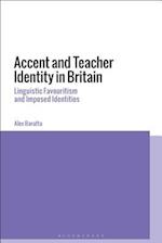 Accent and Teacher Identity in Britain