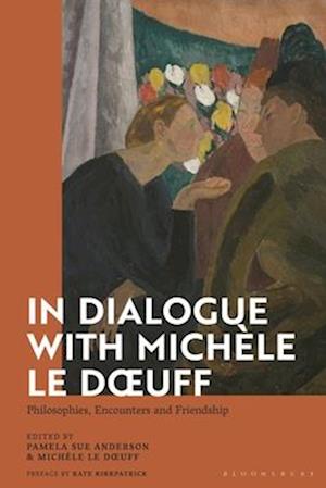 In Dialogue with Michèle Le Doeuff