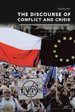 The Discourse of Conflict and Crisis: Poland's Political Rhetoric in the European Perspective 