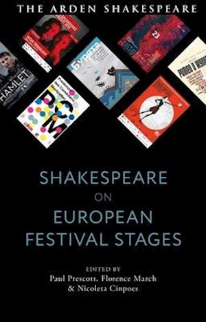 Shakespeare on European Festival Stages
