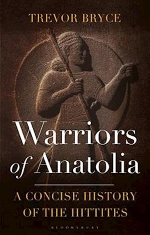 Warriors of Anatolia