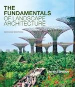 The  Fundamentals of Landscape Architecture