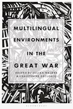 Multilingual Environments in the Great War