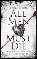 All Men Must Die