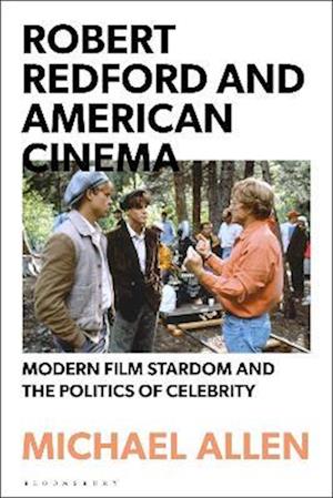 Robert Redford and American Cinema