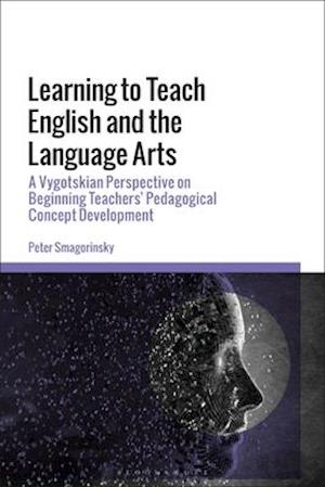 Learning to Teach English and the Language Arts