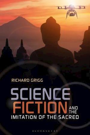 Science Fiction and the Imitation of the Sacred