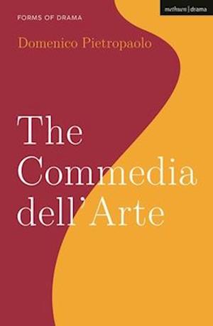 The Commedia dell’Arte